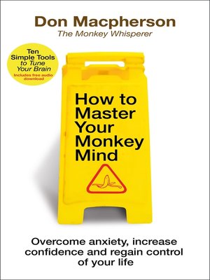 cover image of How to Master Your Monkey Mind